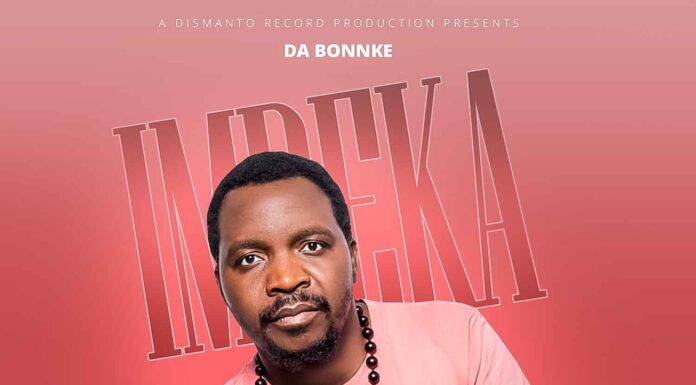 Da Bbonke-Imbeka( Prod By Dismanto )