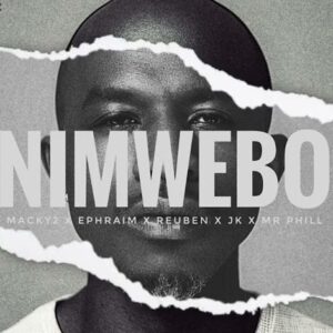 Macky-2-Ft-Ephraim-Reuben-JK-Mr-Phill-Nimwebo-Mp3-Download-734×470