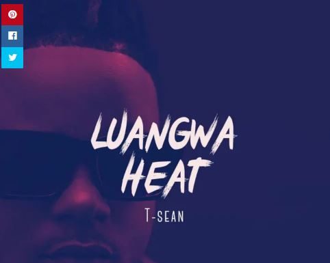 T-Sean – Luangwa Heat (freestyle)