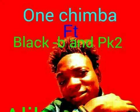 One Chimba ft PK2 & Black B-Alila Mwana