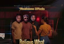 Vinchenzo M’bale – Believe What You Want ft. Blood Kid & B Quan Phamaika (Official Music Video)