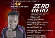 King YC Zambia-Zero To Hero EP