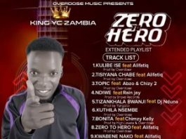 King YC Zambia-Zero To Hero EP