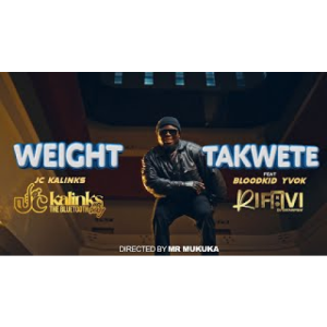 JC kalinks feat Blood Kid – WEIGHT TAKWETE (Official Video)