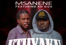 Msanene ft KD Giza- Uthyakupaku (prod by Bring it On)