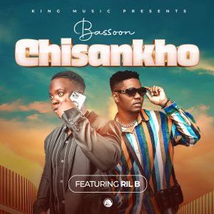 Bassoon Ft Ril B-Chisankho