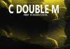 C Double M ft DJ Bongo X Scra-Teacher