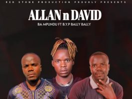 Allan N David Ba Mphundu FT Bally Bally-Kulibe(Prod By King Maleni)