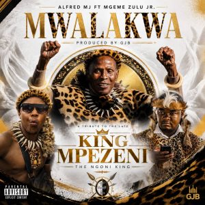 Alfred MJ ft Mgeme Zulu JR-Ampezeni Mwalakwa (Prod by Master)0972759773
