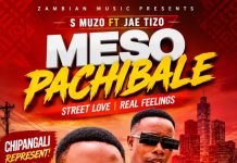 S Muzo ft J Tizo-Menso Pa Chibale(prod by yangailo)