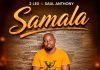 2 Lex ft Saul Anthony – Samala -0750324199 (Prod by Tha’ HitMaker)