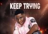 Rich Park-Keep Trying (prod by paxah.)