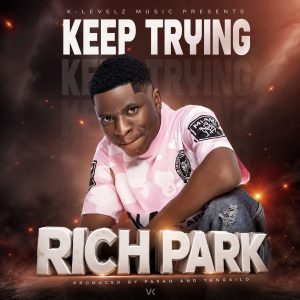 Rich Park-Keep Trying (prod by paxah.)