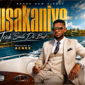 Trick Smile ft Y-da-Usakanisiye Mailo