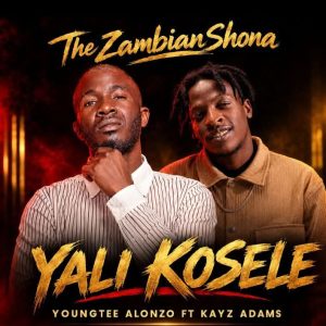 Youngtee Alonzo ft Kayz Adamz-Yali Kosele